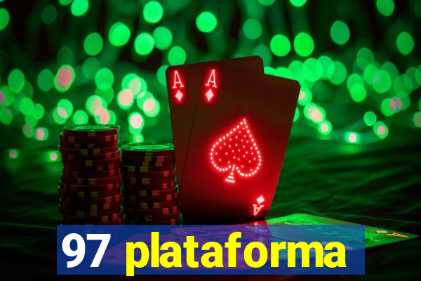 97 plataforma